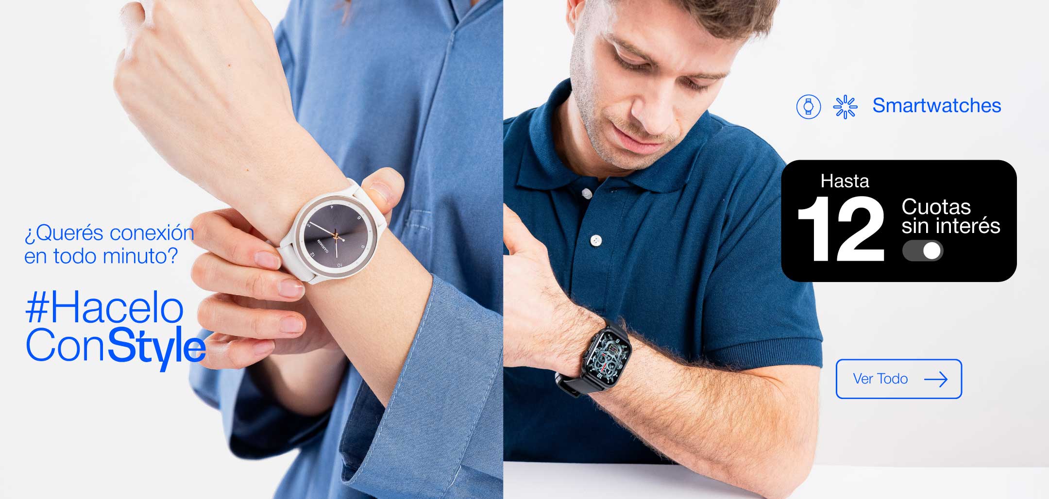 Descubrí los nuevos Smartwatches en Style Store